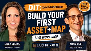Build Your First Client Asset-Map: A Live Walkthrough for Financial Advisors (Replay)