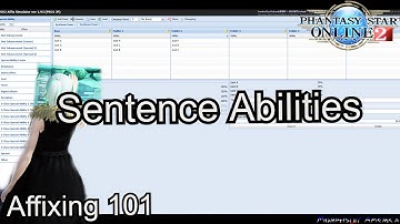 PSO2 - Sentence Abilities Affixing 101