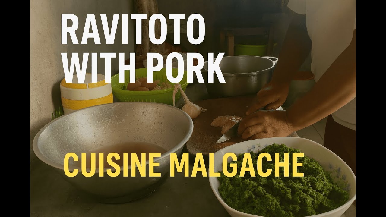 РАВИТОТО СО СВИНИНОЙ МАЛАГАСИЙСКАЯ КУХНЯ