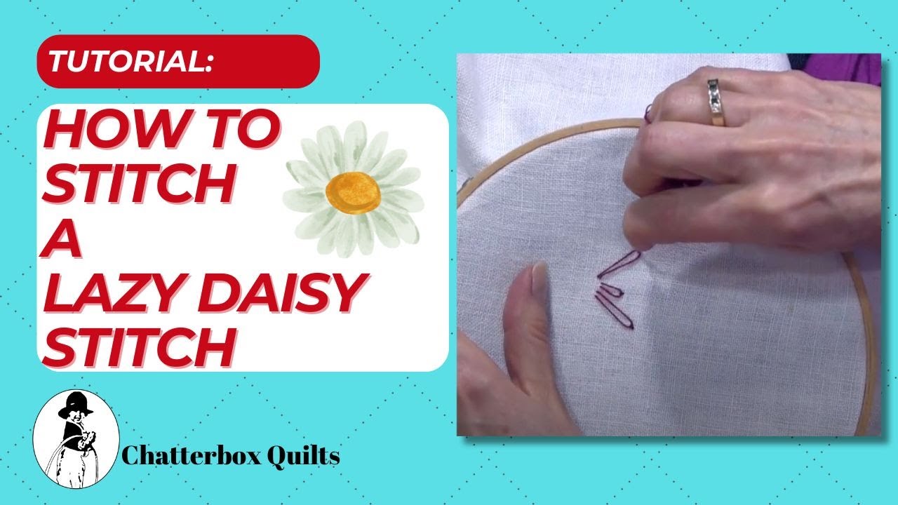 How to do a Lazy Daisy Hand Embroidery Stitch YouTube