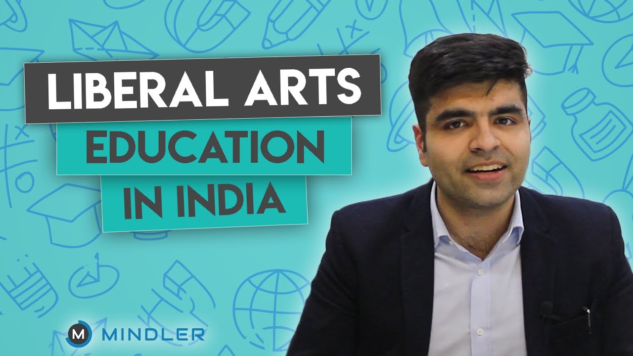 Liberal Arts The New Chapter In Indian Education 2021 YouTube