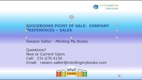 QuickBooks POS Sales Preferences: Optimize Receipts, Discounts and Payments