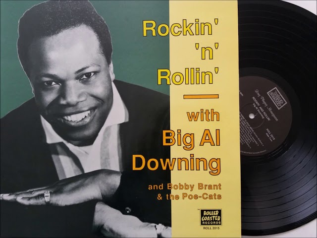 Big Al Downing & The Poe Cats - It Must Be Love