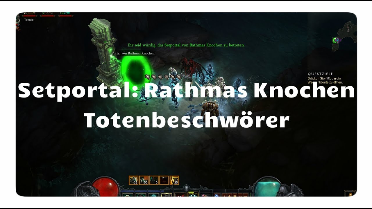 Totenbeschwörer: Knochen von Rathma (Setportal, Setdungeon, Diablo 3)