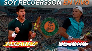 Carlos Alcaraz vs Jesper De Jong: Reaccionando en vivo Roland Garros