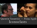 Capture de la vidéo Fiona Apple And Quentin Tarantino – Iconoclasts