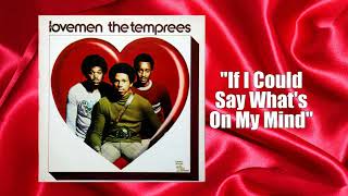 Temprees - "If I Could Say What's On My Mind" w-HQ Audio (1972)