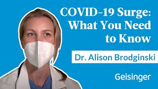 Stay Informed with Dr. Alison Brodginski: Latest COVID-19 Surge & Vaccine