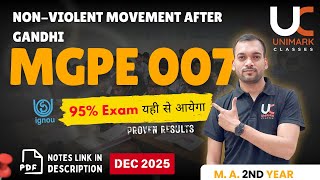 MGPE 007 IGNOU Important Question Answers 2025 | Non-Violent Movement after Gandhi | Unimark Classes