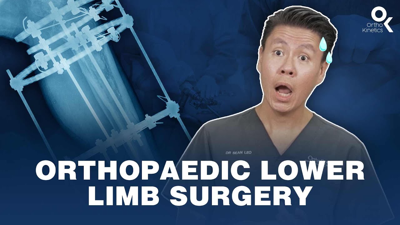 Why Lower Limb Surgery? | Dr Sean Leo (Orthokinetics)