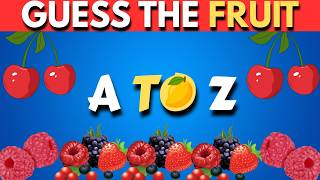 Name a Fruit from A to Z 🍎🥝🍌 Explore the Alphabet with Fruits | Fruit Alphabet Quiz Name A Fruit From A To Z Explore The Alphabet With Fruits Fruit Alphabet Quiz