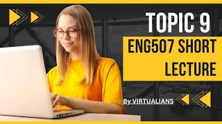 Eng507 short lecture|eng507midterm preparation2022|Lesson4 complete