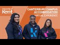 Canterbury Campus Accommodation | University of Kent | Virtual Experience