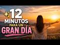 Meditación de la Mañana ☀️ 12 Minutos para Comenzar tu Día con Energía y Paz