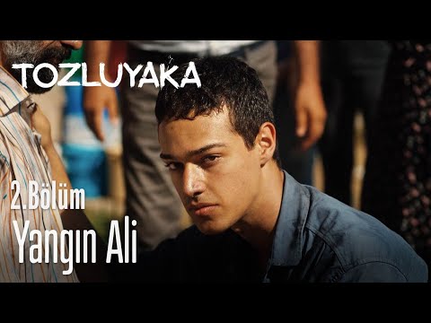 Yangın Ali 🔥 - Tozluyaka 2. Bölüm