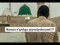        namoz oqishga qiynalyabsizmi