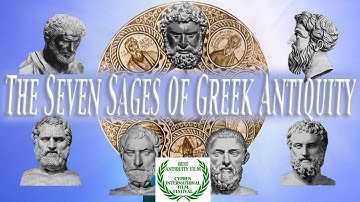 The Seven Sages of Antiquity (Ancient Greece)