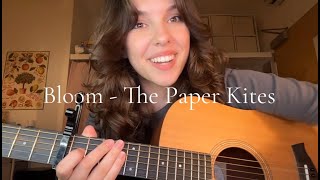 Bloom - The Paper Kites (Cover by Almost Always)