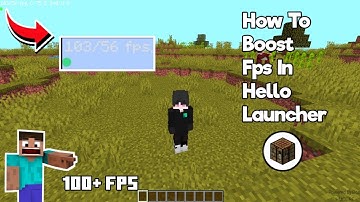 Boost Fps In Hello Launcher | Minecraft Java On Phone | 100+ Fps