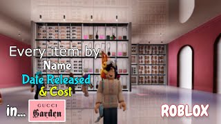 All Items By Price, Release Date, & Name In Gucci Garden Roblox