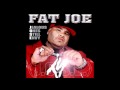 Fat Joe - The Wild Life (ft. Prospect & Xzibit)