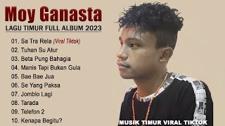 Sa Tra Rela - Moy Ganazta - Lagu Timur Terbaik & Terpopuler 2023 - Music Timur Full Album Viral 2023