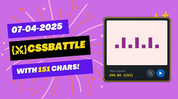 CSS Battle Daily Target Solution | April 7, 2025 | HTML CSS
