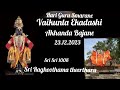 Hari guru smarane  vaikunta ekadashi akhanda bajane by smtvijaya sreeganesh coimbatore