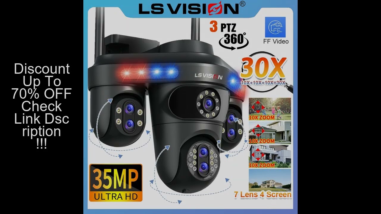 LS VISION 10XZoom 4 Screens WiFi IP Camera Outdoor 35MP 7 Lenses Video Surveillance Three 360 PTZ Au