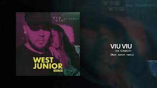 VIU VIU - На самотi (West Junior remix)