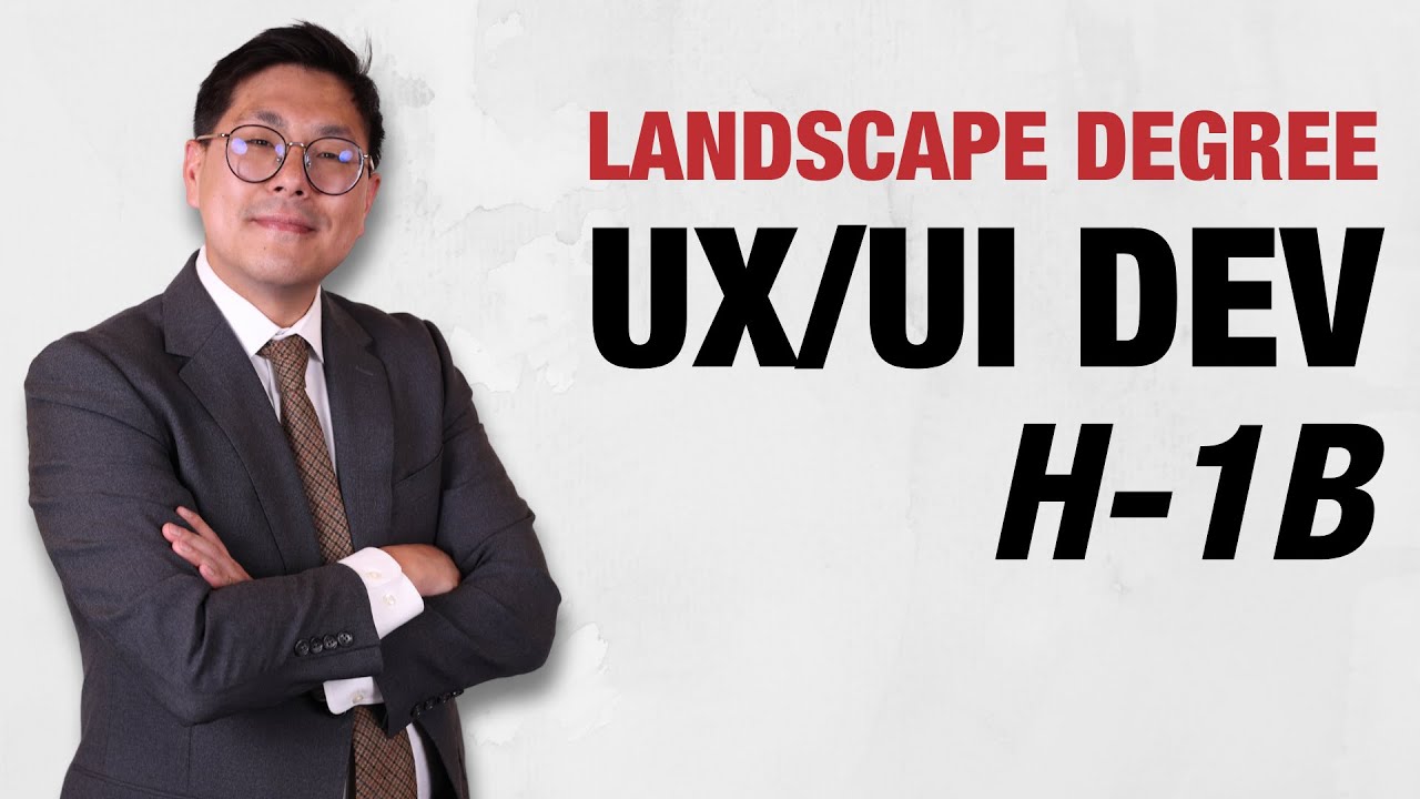 H-1B RFE For UX/UI Dev with a Landscape Architect Degree Approved