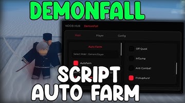[🔥BEST] Demonfall Script Auto Farm, Kill Aura, Dupe Items & God Mode - Roblox 2025