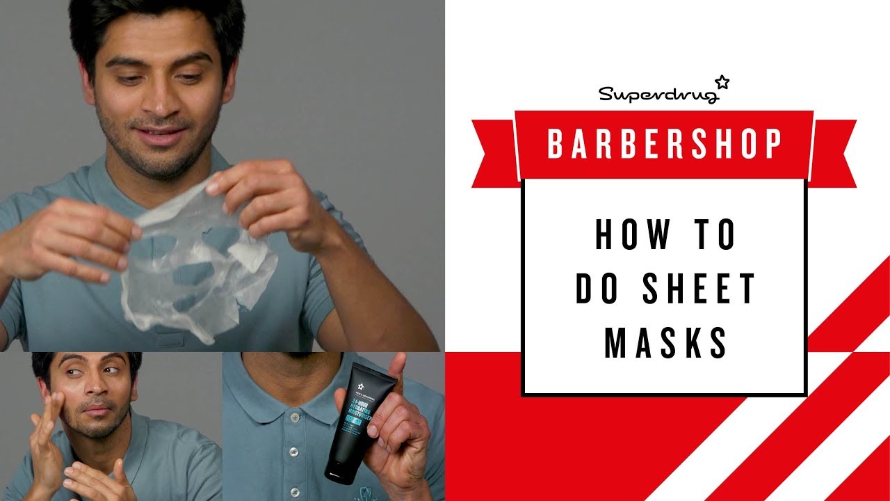HOW TO Sheet Mask Face Masks For Men Superdrug YouTube