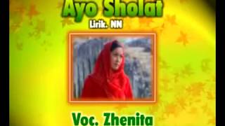 Ayo Sholat  -  Zhenita |
