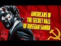 AMERICANS IN THE SECRET HALL OF RUSSIAN SAMBO (English version)