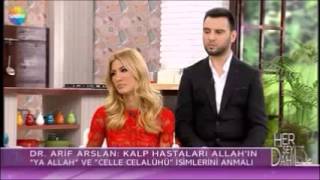 Arif Arslan - Hastalıklar ve Allahın İsimleri - Herşey Dahil - Show TV