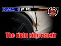 BMW 5 (F10). The right side repair. Ремонт правой стороны.