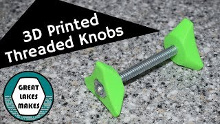 How to Make a 3D Printed Threaded Knob Using Fusion360
