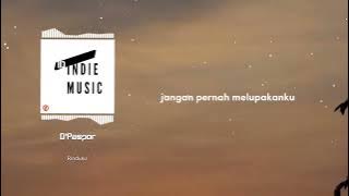 D'PASPOR - RINDUKU (INDIE BAND KARAWANG) ||  AUDIO MUSIC   LIRIK