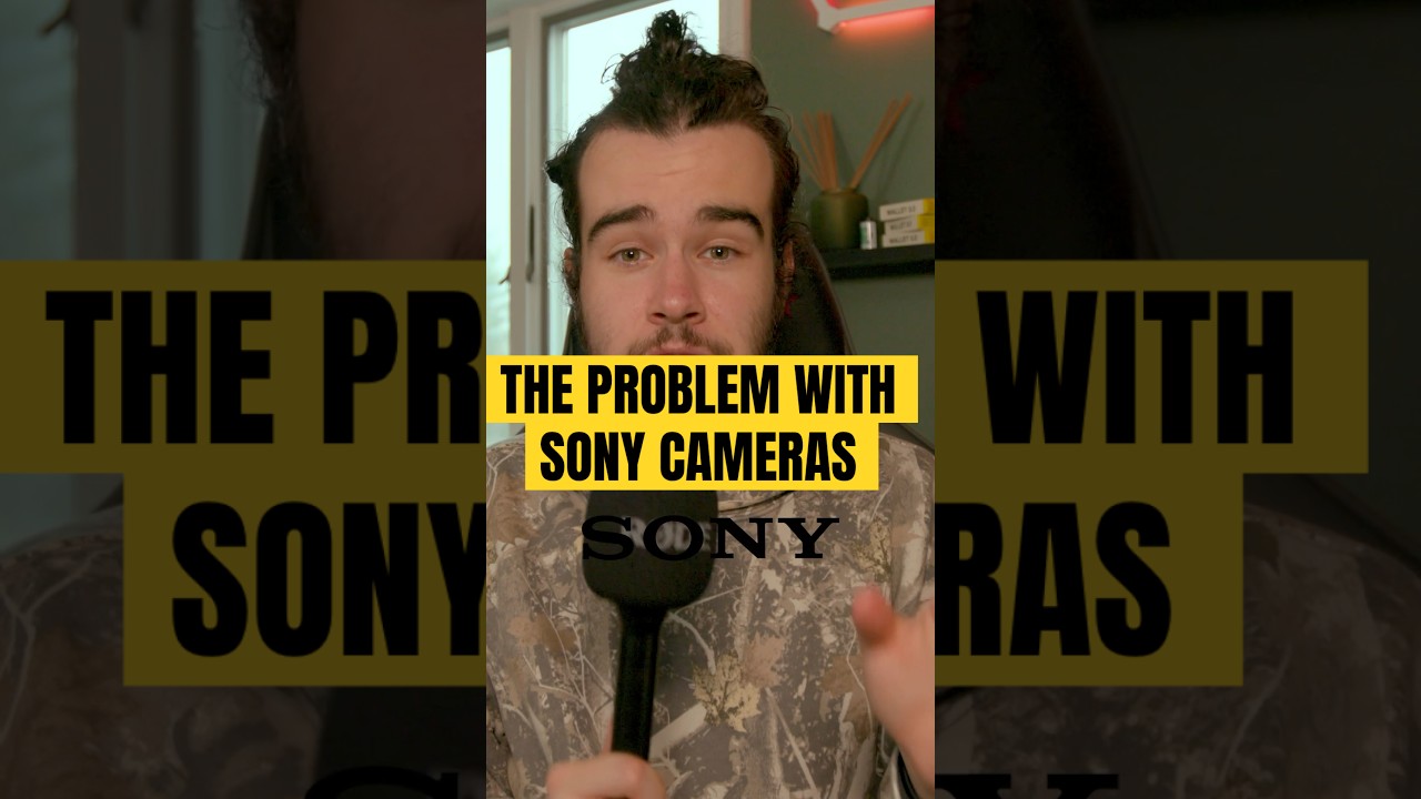 Why Sony Cameras SUCK