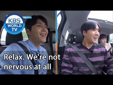 Video Relax. We're not nervous at all (2 Days & 1 Night... - youtube