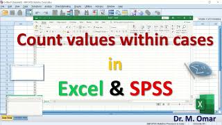 Count values within cases in Excel & SPSS