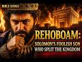 How Israel Split Into Two Kingdoms | Bible Documentary | Rehoboam Explained #biblekings #biblestory