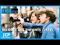 Du Côté Des Enfants 1972 Rembob INA