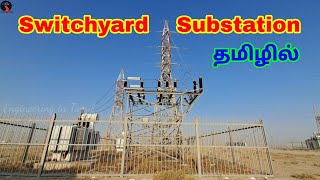 Electrical Substation, Electrical Switchyard Equipment's of substation and SLD Explanation in Tamil