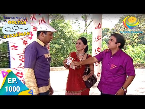 Taarak Mehta Ka Ooltah Chashmah - Episode 1000 - Full Episode