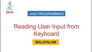6 |  JAVA Scanner Class - Malayalam Tutorial