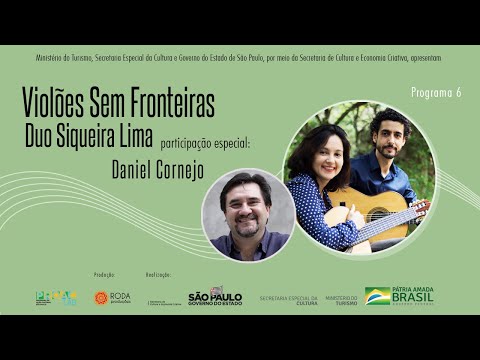 Violões Sem Fronteiras | Duo Siqueira Lima | Sur