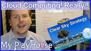 What is Cloud Computing? WTF is Clear Sky Strategy? - 750