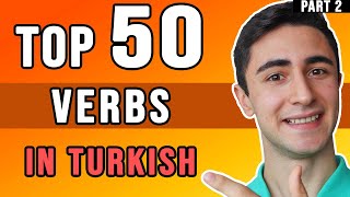 Most Common 50 Verbs in Turkish - Part 2